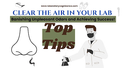 Tips for Eliminating Bad Odors in the Lab