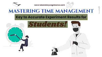 The Importance of Time Management in Experiment Results for Students